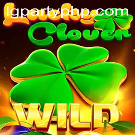 LuckyClover: The Exciting Game Taking LGParty by Storm
