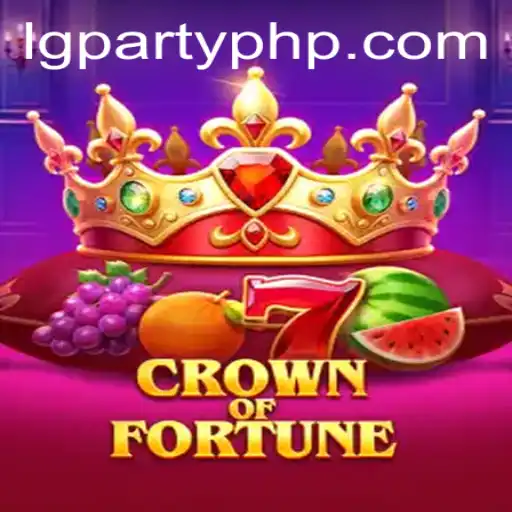 CrownofFortune: A New Era in LGParty Gaming