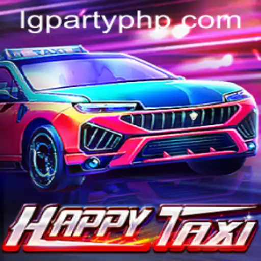 Discover the Thrilling World of HappyTaxi with LGParty
