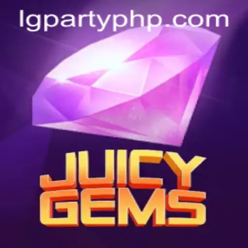 Dive into the Exciting World of JuicyGems: The Ultimate LGParty Experience