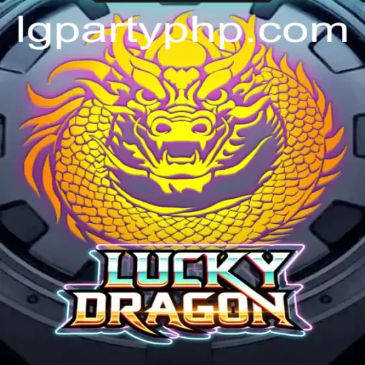 Unveiling LuckyDragon: A Thrilling Adventure Awaits with LGParty