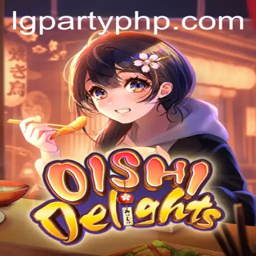 Unveiling OishiDelights: A Culinary Journey Through LGParty