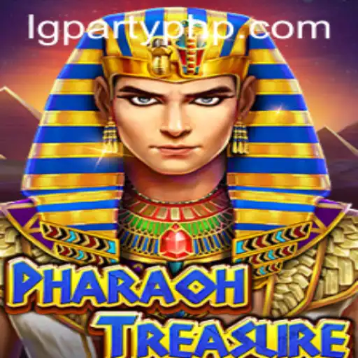 Discover the Exciting World of PharaohTreasure: The Ultimate LGParty Adventure